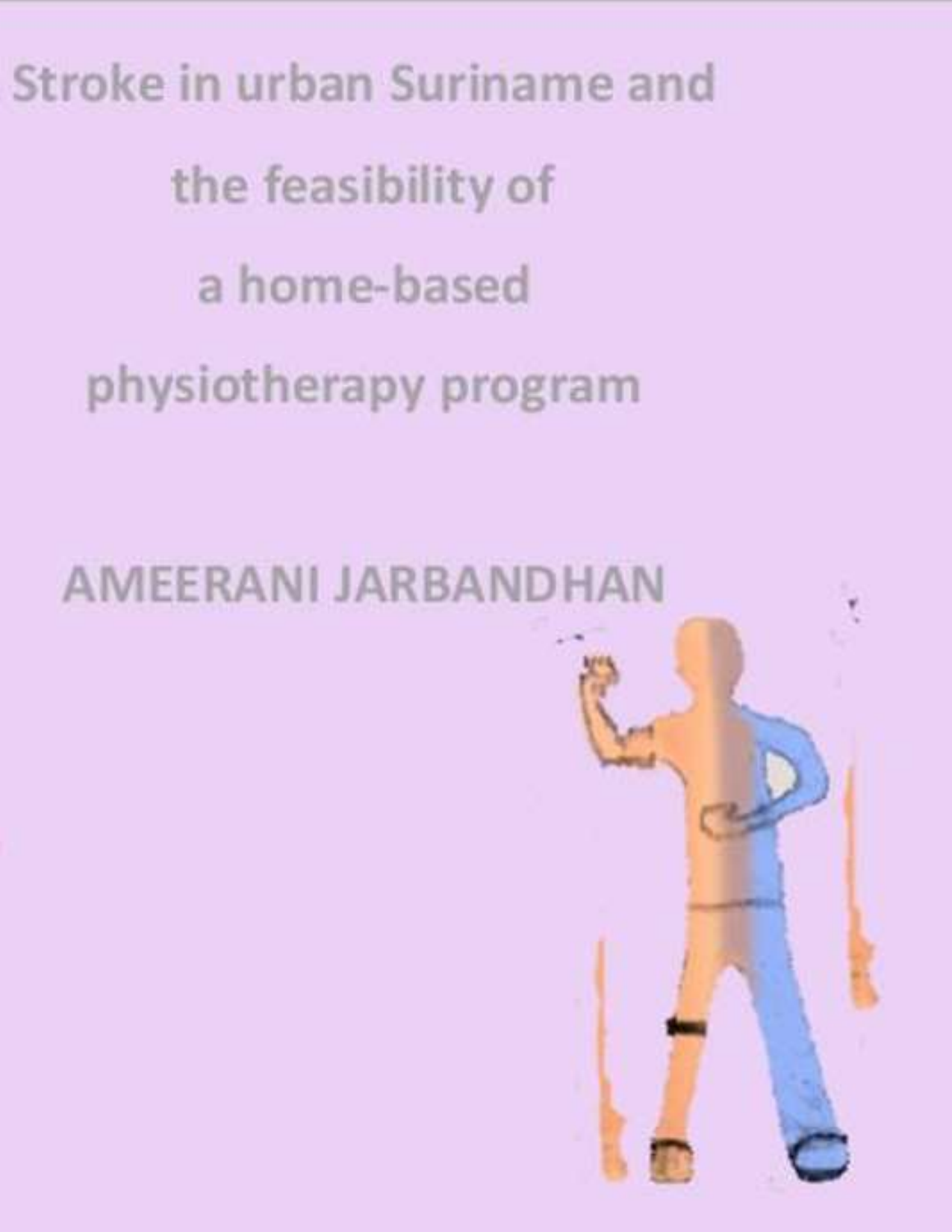 Cover of the doctoral dissertation by Dr. Ameerani Jarbandhan